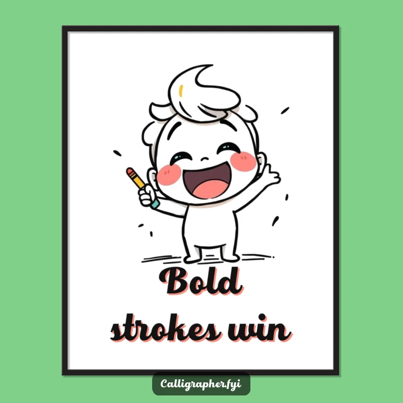 Funny Sketching Poster: Smiling Artist Bold Strokes Funny Gift for Walls