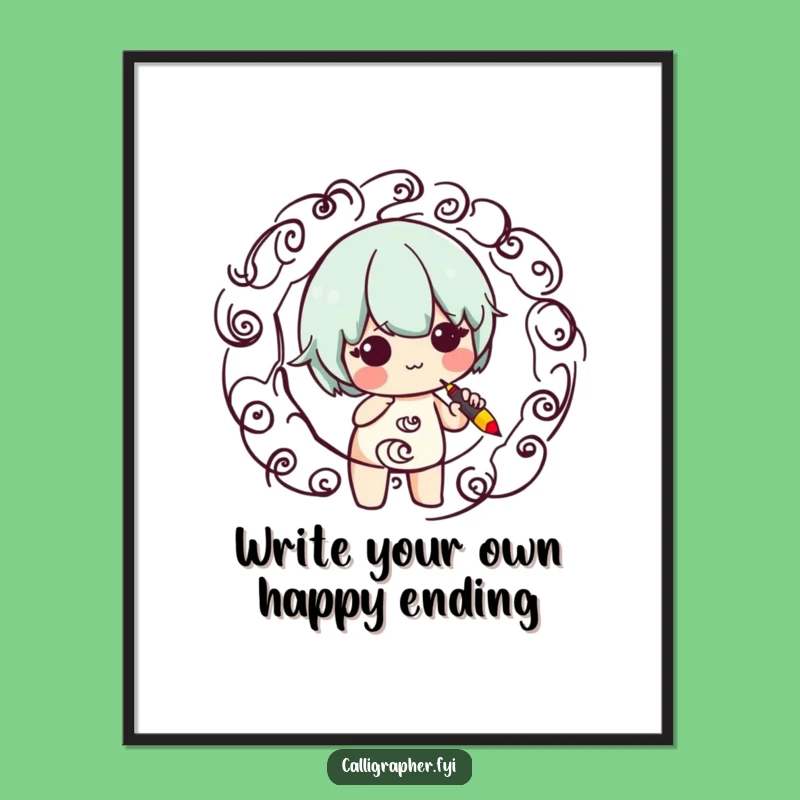 Funny Free Printable Wall Art: Cute Calligraphy Character - Hilarious Downloadable Home Decor