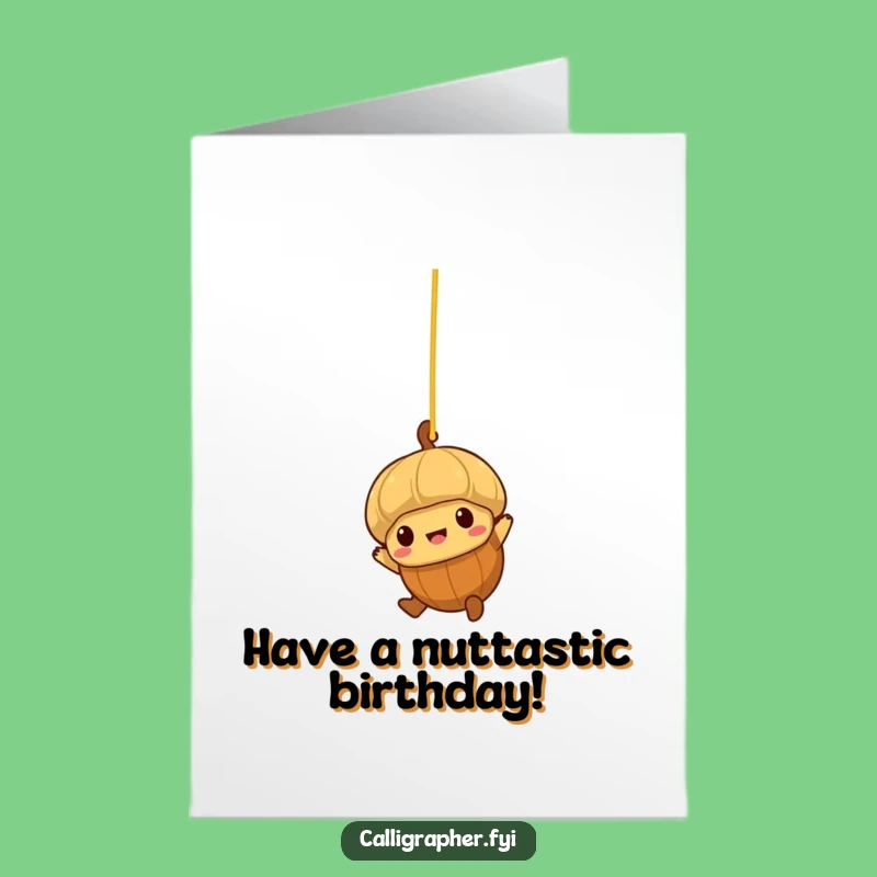 Free Printable Funny Birthday Card: Acorn S Spaghetti Swing