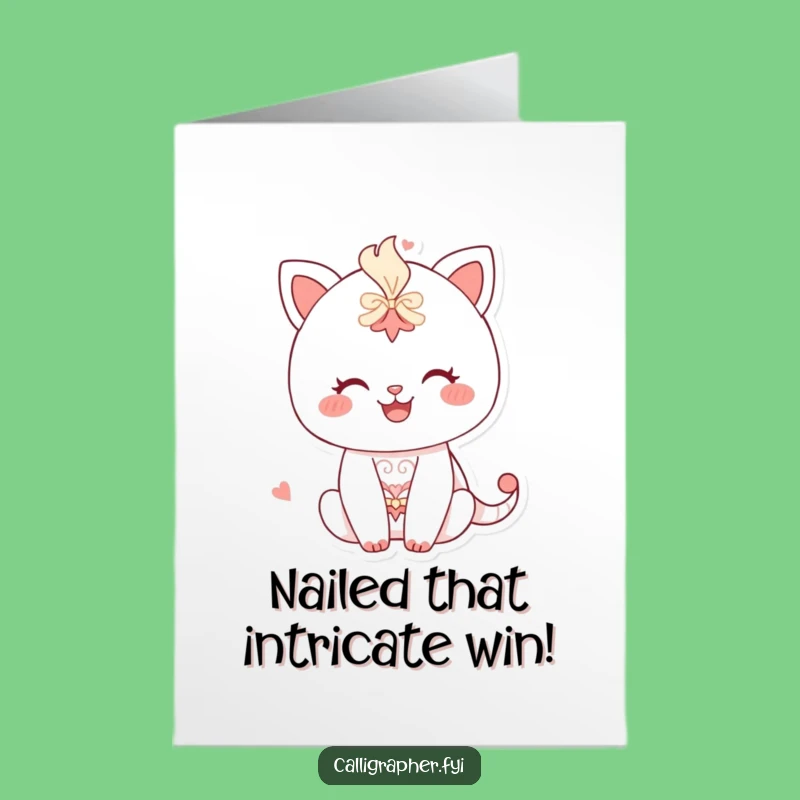Free Printable Congrats Card: Meticulous Artist, Funny Downloadable DIY Gift for Achievements!