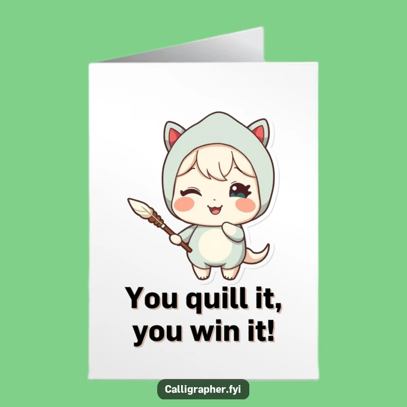 Funny Free Printable Congrats Card: Winking Character with Quill - Downloadable Celebration